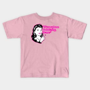 sarcastic girl, funny sayings Kids T-Shirt